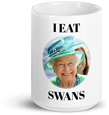 874 Tasse À Café Qu-Een Elizabeth I Eat Swans Memenovelty Tasse En Porcelaine Drôle Café Tasses Humour Tasse À Thé 330 Ml