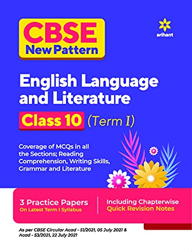 CBSE New Pattern English Language and Literature Class 10 for 2021-22 Exam (MCQs based book for Term 1)