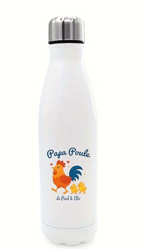 Gourde Isotherme 750ml Papa Poule de [Prénom(s)] – Cadeau Fête des Pères Drôle & Tendre – Bouteille Inox Personnalisée avec Dessin Poule Rigolote