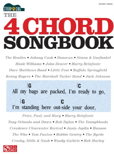 The 4 Chord Songbook: Strum & Sing Series