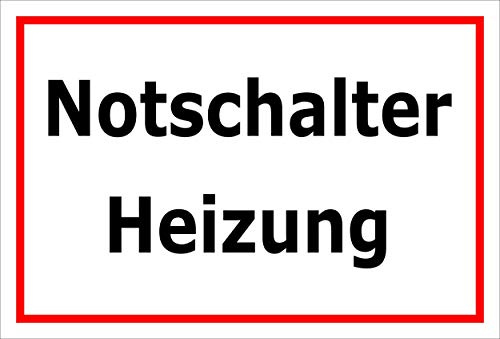 Melis-Folienwerkstatt Schild Notschalter Heizung – 15x10 cm – 3mm Hartschaum – mehrere Größen/Materialien