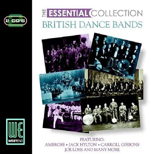 Essential Collection: British Dance Bands