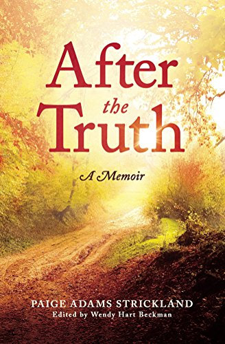After the Truth (English Edition)