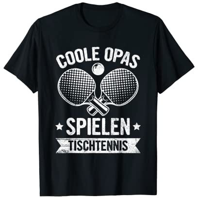 Coole Opas Spielen Tischtennis Tischtennisspieler Spruch T-Shirt