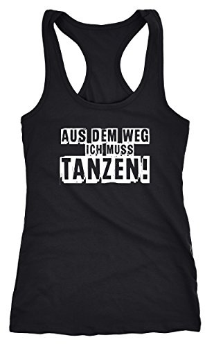 MoonWorks Damen Tanktop Aus dem Weg ich muß tanzen Racerback Tank Top Party Feiern Spruch Shirt Techno