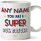 MUGFFINS Personalised Mug for Bus Driver - in English - You are Super - Funny Custom Gift for Colleagues - Ceramic 11oz Mug