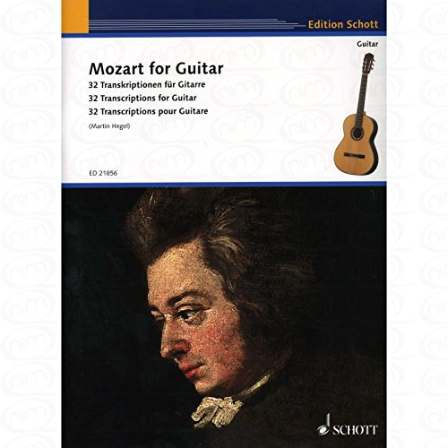 MOZART FOR GUITAR - arrangiert für Gitarre [Noten/Sheetmusic] Komponist : MOZART WOLFGANG AMADEUS