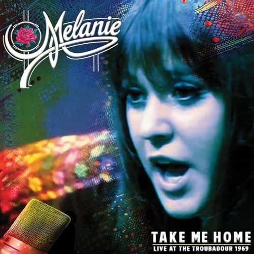 Take Me Home - Live At The Troubadour 1969