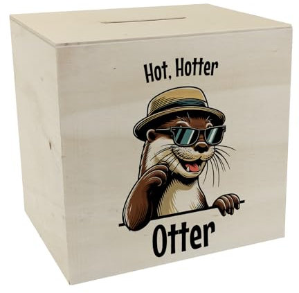 Cooler Otter Spardose aus Holz mit Spruch Hot Hotter Otter Hotter Otter Spardose aus Holz Lustiger Brillenträger Humorvolles Wassertier mit Sonnenbrille - Tierisch Heiß