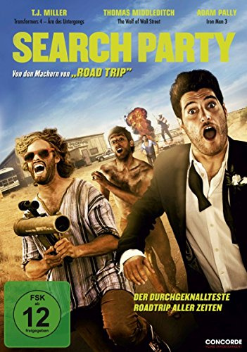 Search Party - Der durchgeknallteste Roadtrip aller Zeiten