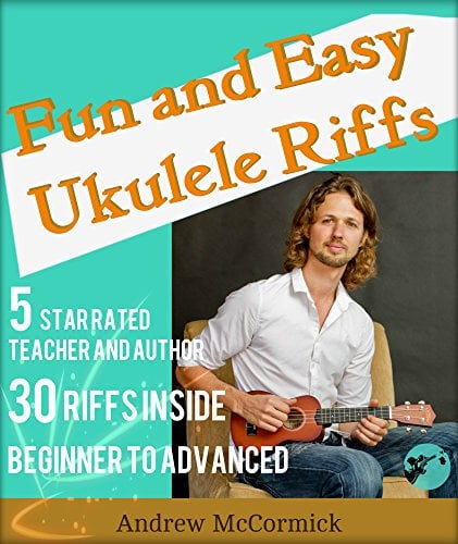 Fun and Easy Ukulele Riffs (English Edition)