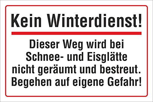 WERBEPUNKT. Schild Kein Winterdienst, Keine Räumung, 3 mm Alu-Verbund 300 x 200 mm