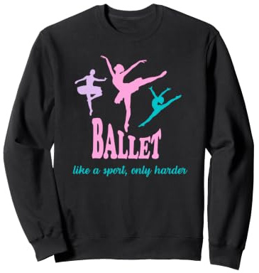 Ballett Ballerina rosa lila Damen Mädchen wie ein Sport Sweatshirt