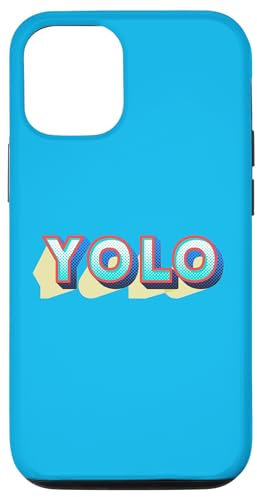 Hülle für iPhone 13 Pro YOLO - Du lebst nur einmal