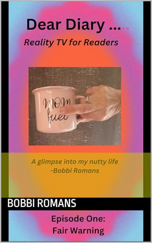 Dear Diary: Episode One: Fair Warning (English Edition)