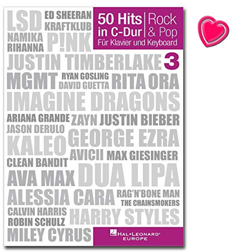 50 Hits in C-Dur: Rock & Pop Band 3 - Pop und Rock - Songbook für Klavier, Gitarre und Gesang mit bunter herzförmiger Notenklammer