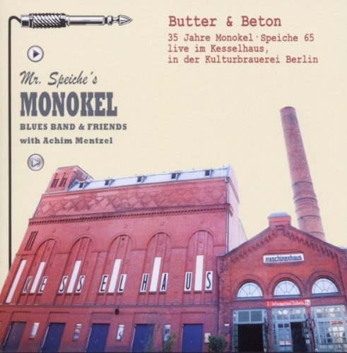 Butter & Beton.35 Jahre Monokel