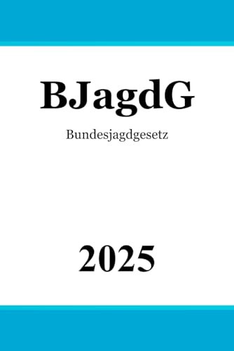 Bundesjagdgesetz BJagdG