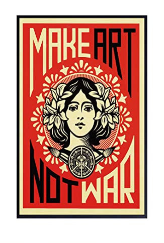 XIHOO Poster mit Aufschrift Make Art Not War, rahmenlos, 30 x 46 cm