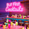 HFHungkeong But First Cocktails Neon Light Sign Custom Dimmable Neon Sign Summer Beach Bar Led Neon Light Cocktails Whiskey Bar Decor Wall Decor Signs,15.7x9.4Inch(Pink)