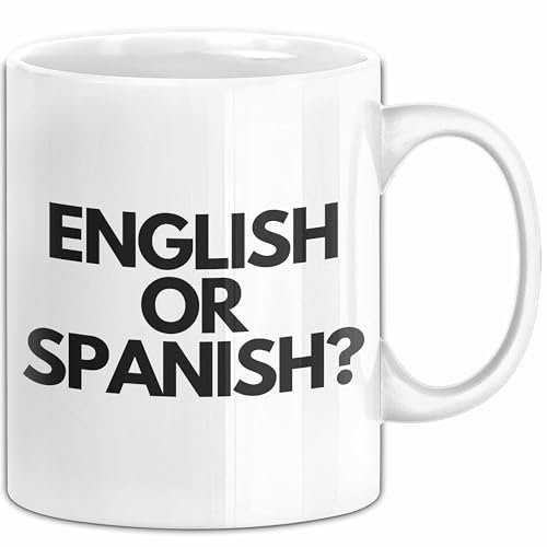 English or Spanish Meme Tasse Geschenk (Weiß)