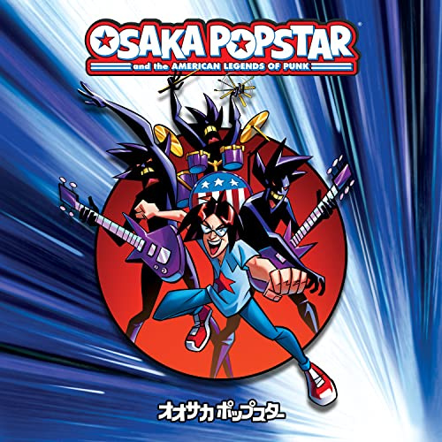 Osaka Popstar and the American Legends of Punk (Ex