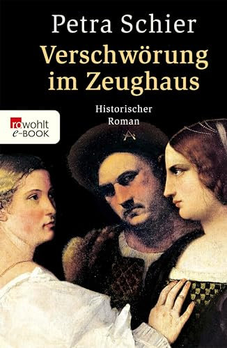 Verschwörung im Zeughaus: Mord im mittelalterlichen Köln. (Historischer Köln-Krimi 5)