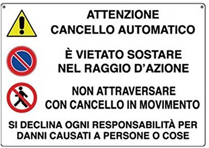 D&B Cartello All. mm.300X200 Attenzione Cancello Automatico