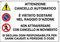 D&B Cartello All. mm.300X200 Attenzione Cancello Automatico