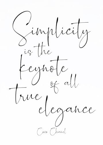 KUSTOM ART Dekorative Wandposter Serie inspirierende Sprüche Coco Chanel Zitate Kunstdruck auf beschichtetem Papier 42 x 30 cm Ohne Rahmen