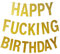 Horrible Party Stuff Large HAPPY F***ING BIRTHDAY Bunting - Adult Funny Birthday Banner, Office Prank
