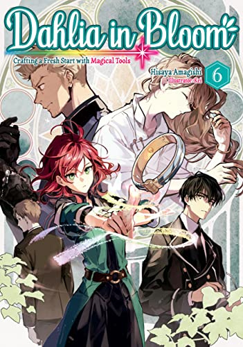 Dahlia in Bloom: Crafting a Fresh Start With Magical Tools Volume 6 (English Edition)