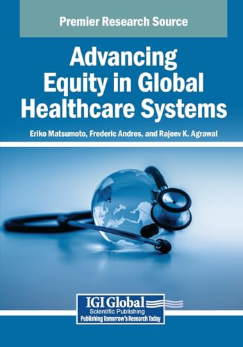 Advancing Equity in Global Healthcare Systems
