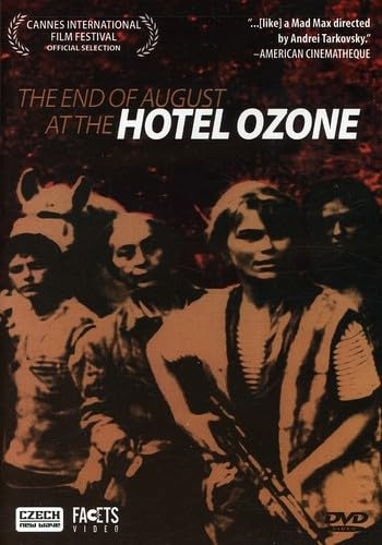 The End of August at the Hotel Ozone