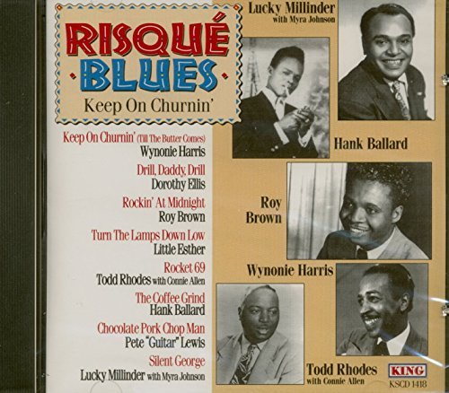 Risque Blues: Keep on Churnin / Various