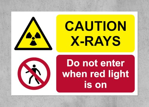 Caution X-Rays do not enter when red light is on sign - Self adhesive sticker 300mm x 200mm