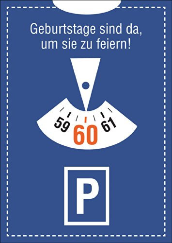 Kartenkaufrausch Lustige Einladungskarte zum 60. Geburtstag im Parkuhr Look: Geburtstage sind da, um Sie zu feiern! • mit Umschlag um Freunde und Familie einzuladen