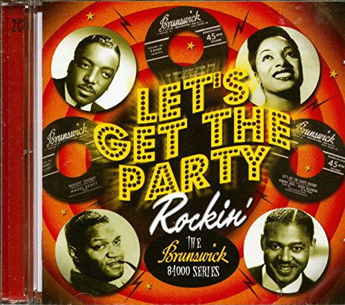 Let'S Get the Party Rockin'