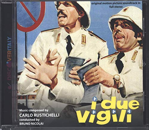 I Due Vigili / Ma Chi T'ha Dato la Patente / Ost