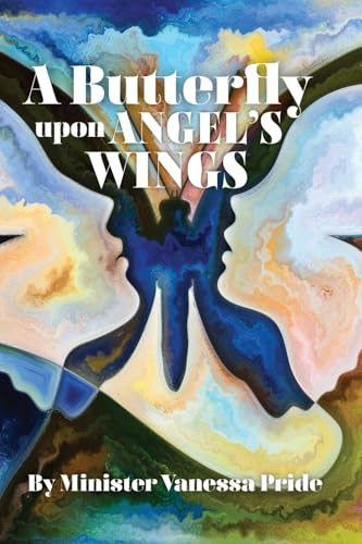 A Butterfly upon Angel's Wings