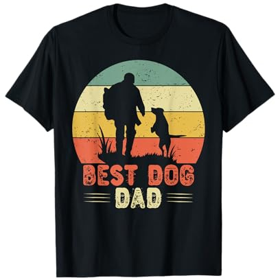 Best Dog Dad Ever Cadeau amusant pour chien T-Shirt