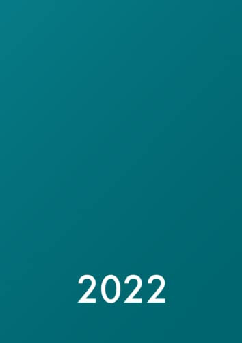 Kalender 2022 A4 - 1 Seite / Tag: Großer und dicker Planer, als Timer, Tagebuch und Tageskalender (grün)