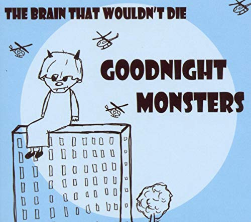 The Brain That Wouldn'T die