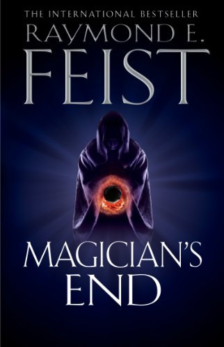 Magician’s End: The Riveting Conclusion to the Epic Riftwar Cycle Fantasy Series (The Chaoswar Saga Book 3)