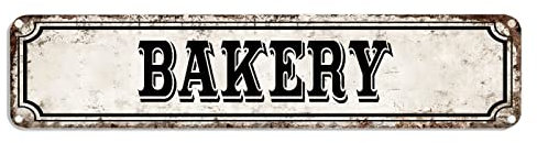 BYRON HOYLE Bakery Metallschild Bäckerei Schild Bäckerei Custom Straßenschild Bäckerei Metall Wandkunst Metall Wandhänger Home Decor Wanddekorationen für Veranda Einweihungsgeschenk
