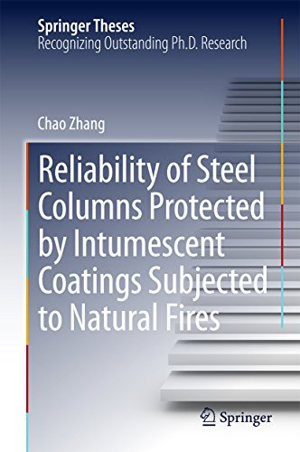 Reliability of Steel Columns Protected by Intumescent Coatings Subjected to Natural Fires (Springer Theses)