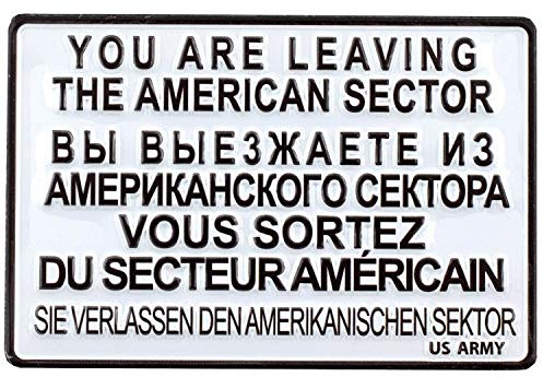 Magnet You Are Leaving The American Sector | US-Army Berlin | Mini-Blechschild 9x6 | Nostalgie als Souvenir & Geschenk