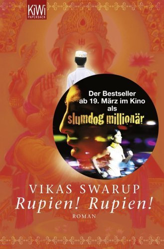 Rupien! Rupien!: (Slumdog Millionär) von Swarup. Vikas (2006) Taschenbuch