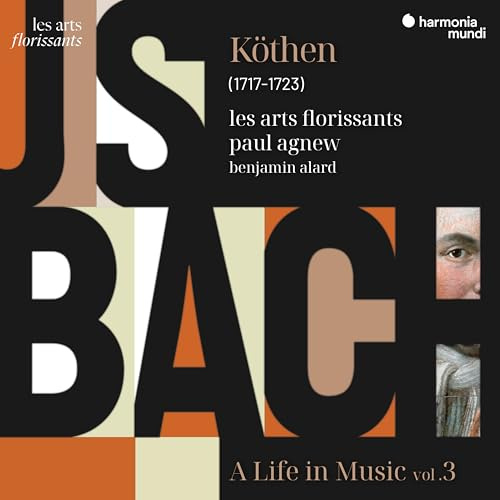 Bach: Köthen, a Life in Music, Vol. 3