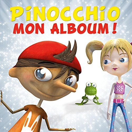 Pinocchio - Mon Alboum